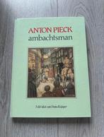 Max Pieck - Anton pieck ambachtsman, Boeken, Sprookjes en Fabels, Ophalen of Verzenden, Zo goed als nieuw, Max Pieck