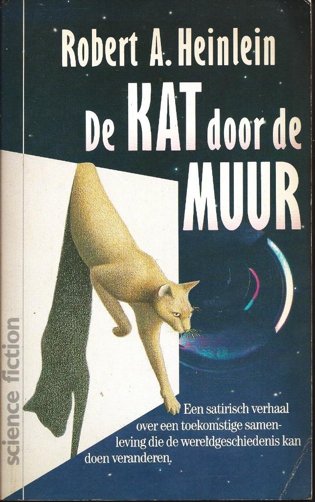 Robert A. Heinlein - De kat door de muur, Boeken, Science fiction, Gelezen, Ophalen of Verzenden