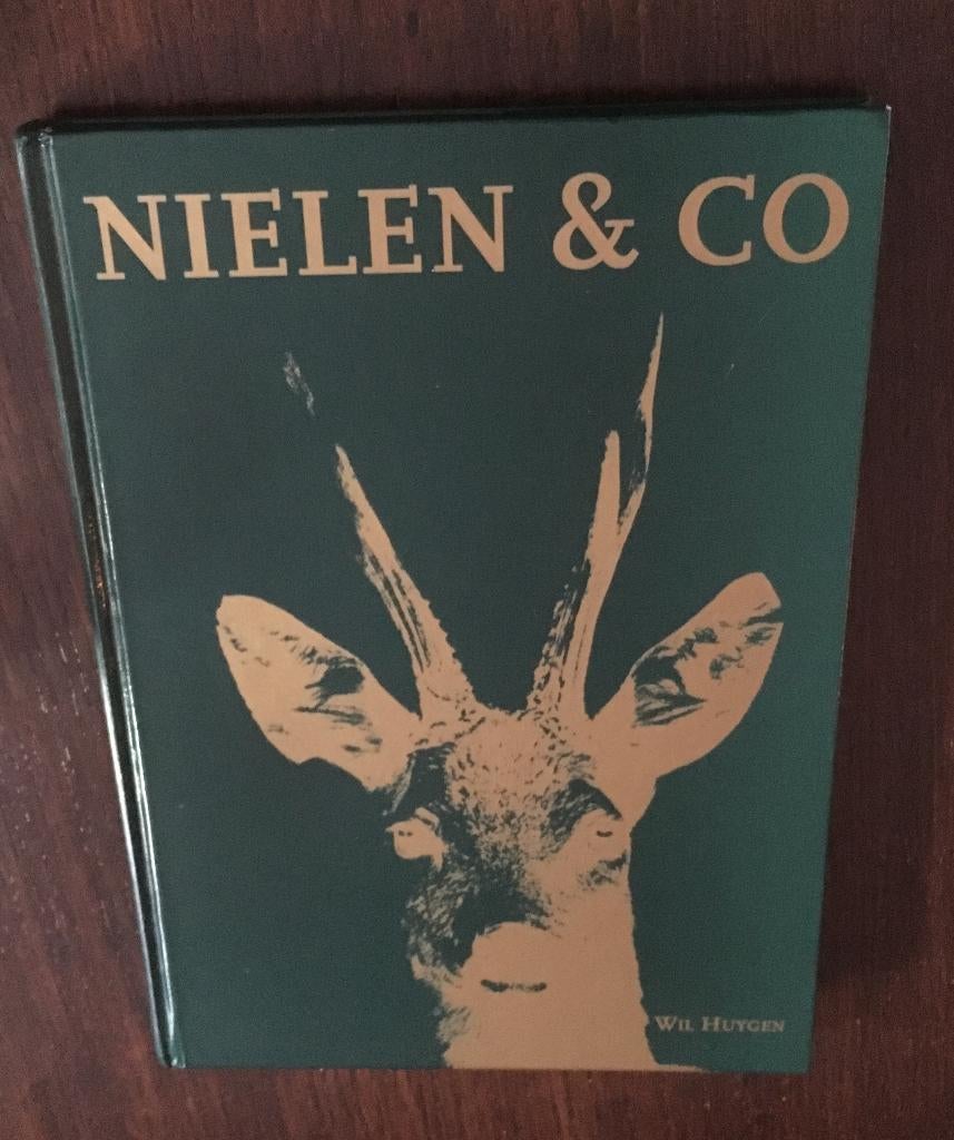 Jagen jachtboeken.  Nielen & Co Wil Huygen. (gesigneerd ), Boeken, Natuur, Ophalen of Verzenden, Zo goed als nieuw