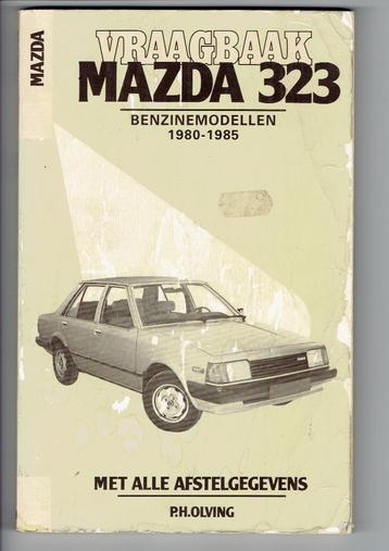 Vraagbaak Mazda 323 1980-1985 benzinemodellen beschikbaar voor biedingen