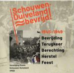 Geschiedenis Schouwen Duiveland Bevrijding, Verzenden, Zo goed als nieuw, 1945 tot heden, Overige onderwerpen