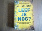 M.J. Arlidge: Leef je nog?, Boeken, Europa overig, Verzenden, Zo goed als nieuw, M.J. Arlidge