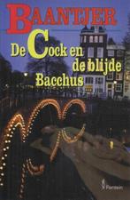 Baantjer: De Cock en de blijde Bacchus - A.C. Baantjer, Ophalen of Verzenden, Gelezen, A.C. Baantjer