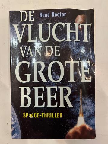 René Rector: De vlucht van de grote beer beschikbaar voor biedingen