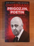 Ondergang Prigozjin, Poetin - Mark Galeotti en Anna Arutuyan, Ophalen of Verzenden