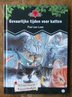 Gevaarlijke tijden voor katten - Paul van Loon = Aart + Gert, Ophalen of Verzenden, Zo goed als nieuw, Fictie algemeen