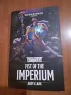 Fist of the Imperium - Andy Clark - WARHAMMER 40K NOVEL, Hobby en Vrije tijd, Wargaming, Verzenden, Nieuw, Warhammer 40000, Boek of Catalogus