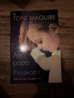 Als papa thuiskomt - Toni Maguire, Ophalen of Verzenden, Zo goed als nieuw, Overige