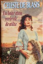 Blasis - En haar stem verbrak de stilte, Ophalen of Verzenden, Gelezen, Celeste de Blasis, Nederland