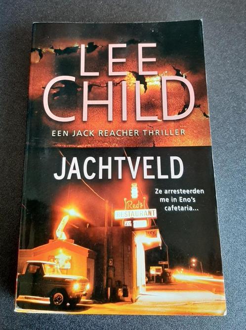Lee Child - Jachtveld - Jack Reacher 1, Boeken, Thrillers, Gelezen, Amerika, Ophalen of Verzenden
