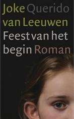 Feest van het begin, Joke van Leeuwen, Ophalen of Verzenden, Zo goed als nieuw, Nederland