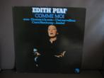 Edith Piaf – Comme Moi, Ophalen of Verzenden, 1960 tot 1980, Zo goed als nieuw, 12 inch