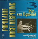 OrgelCD: Piet van Egmond - Populaire orgelbespeling 3 NIEUW, Cd's en Dvd's, Ophalen of Verzenden, Nieuw in verpakking, Koren of Klassiek