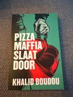 Pizza Maffia Slaat Door - Khalid Boudou, Ophalen of Verzenden, Zo goed als nieuw, Nederland