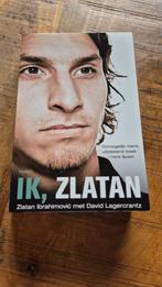 Zlatan Ibrahimovic - Ik, Zlatan, Boeken, Biografieën, Ophalen of Verzenden, Zo goed als nieuw, Zlatan Ibrahimovic