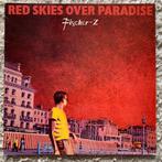 Lp / Fischer z / red skies over paradise, Cd's en Dvd's, Vinyl | Pop, Ophalen of Verzenden, 1980 tot 2000