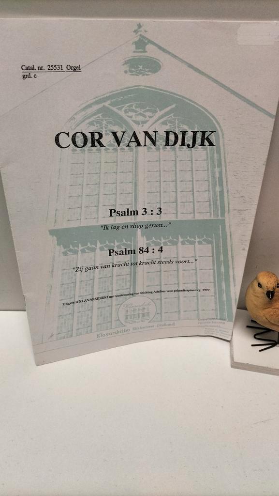 Dijk, Cor van; Psalm 3: 3  en Psalm 84: 4 (Klavarskribo), Muziek en Instrumenten, Bladmuziek, Gebruikt, Artiest of Componist, Religie en Gospel