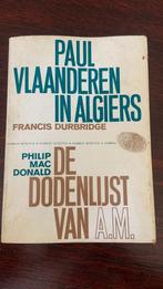 Paul Vlaanderen in Algiers- Francis Durbrigde - de dodenlijs, Ophalen of Verzenden
