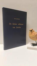 Jong, Ds. Tj de; De kleine tollenaar van Jericho, Ophalen of Verzenden, Gelezen, Christendom | Protestants