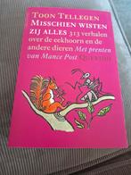 Toon Tellegen - Misschien wisten zij alles, Ophalen of Verzenden, Zo goed als nieuw, Toon Tellegen