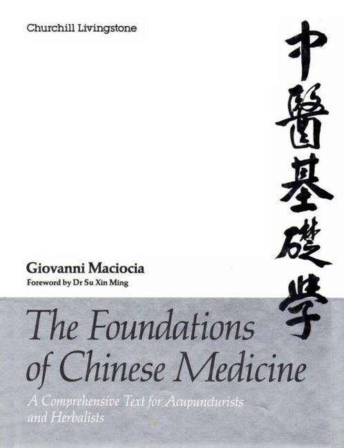 The foundation of Chinese Medicine, Boeken, Studieboeken en Cursussen, Zo goed als nieuw, Alpha, Ophalen of Verzenden