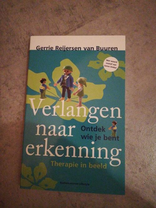 Gerrie Reijersen van Buuren - Verlangen naar erkenning, Boeken, Psychologie, Zo goed als nieuw, Ophalen of Verzenden