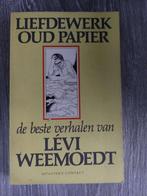 Levi Weemoedt - Liefdewerk oud papier, Boeken, Levi Weemoedt, Gelezen, Eén auteur, Ophalen of Verzenden