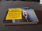 Dwarsligger 231 - Wachten op Woensdag - Nicci French, Boeken, Thrillers, Ophalen of Verzenden