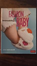 Fashion baby,  60 breipatronen voor de baby, Ophalen of Verzenden, Zo goed als nieuw, Breien, Patroon of Boek