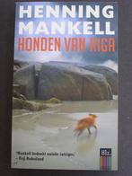 Honden van Riga - Henning Mankell; Wallander thriller, Scandinavië, Henning Mankell., Ophalen of Verzenden, Zo goed als nieuw
