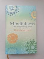 Mindfulness - Thich Nhat Hanh, Boeken, Gelezen, Thich Nhat Hanh, Ophalen of Verzenden, Meditatie of Yoga