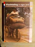 Vluchteling in eigen land - Arnhemse oorlogskinderen in 1944, Boeken, Oorlog en Militair, Tweede Wereldoorlog, Ophalen of Verzenden