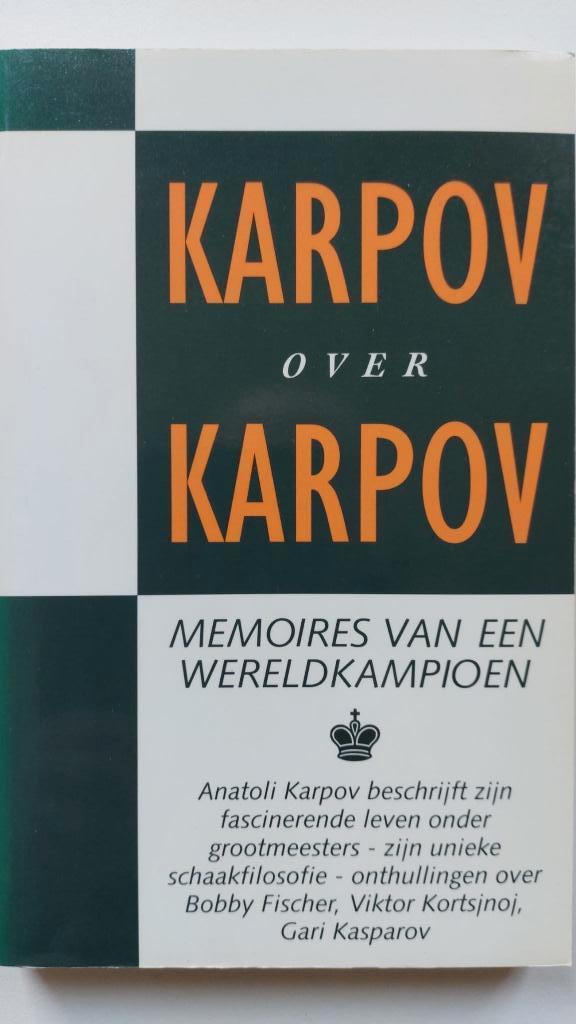 Karpov over Karpov, Ophalen of Verzenden, Zo goed als nieuw, Anatoli Karpov