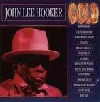 John Lee Hooker Gold, Ophalen of Verzenden, 1940 tot 1960, Zo goed als nieuw, Blues