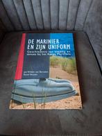 De marinier en zijn uniform Jan Willem van Borselen, Ophalen of Verzenden, Tweede Wereldoorlog, Zo goed als nieuw