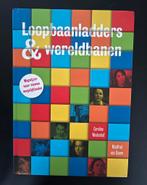 Loopbaanladders & Wereldbanen - Caroline Wiedenhof, Ophalen of Verzenden, Zo goed als nieuw