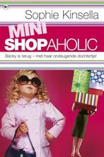 Mini Shopaholic Becky Is Terug Met Haar Ondeugende Dochtertj, Ophalen of Verzenden, Gelezen, Nederland