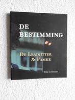De bestimming - De Leadjitter & Famke + CD - Minnertsga, Boeken, Ophalen of Verzenden, Zo goed als nieuw