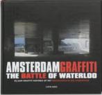 Te koop boek Amsterdam graffiti the battle of waterloo, Ophalen of Verzenden, Zo goed als nieuw