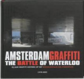 Te koop boek Amsterdam graffiti the battle of waterloo beschikbaar voor biedingen