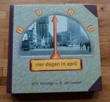 Vier dagen in april geschiedenis oorlog Groningen fotoboek  beschikbaar voor biedingen
