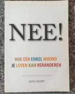 Jana Kemp - Nee! een enkel woord je leven kan veranderen, Ophalen of Verzenden, Zo goed als nieuw, Jana Kemp