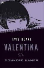 Evie blake valentina donkere kamer, Boeken, Ophalen of Verzenden, Gelezen, Nederland