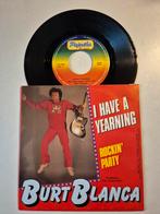 Burt Blanca-I have a yearning, Cd's en Dvd's, Ophalen of Verzenden, Zo goed als nieuw, Overige formaten, Levenslied of Smartlap