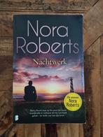 Nora Roberts - Nachtwerk, Ophalen of Verzenden, Zo goed als nieuw, Nora Roberts