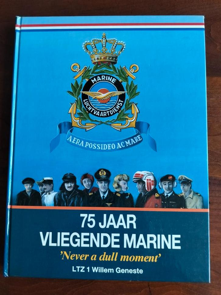 75 Jaar Vliegende Marine - Willem Geneste, Boeken, Oorlog en Militair, Zo goed als nieuw, Marine, 1945 tot heden, Ophalen of Verzenden
