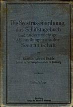 1913 - Die Seestrassenordnung - Kapitän August Budde, Boek of Tijdschrift, Ophalen of Verzenden, Zo goed als nieuw