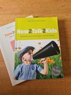 Adele Faber - How2talk2kids, Ophalen of Verzenden, Zo goed als nieuw, Adele Faber; Elaine Mazlish