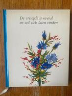 De vreugde is overal en wil zich laten vinden - A. Schrieber, Ophalen of Verzenden, Zo goed als nieuw, Anna Schrieber, Eén auteur