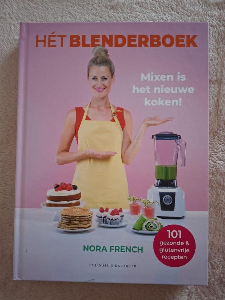 Hét blenderboek Nora French Hardcover Nieuw, Boeken, Kookboeken, Nieuw, Europa, Gezond koken, Ophalen of Verzenden